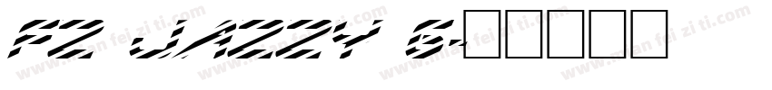FZ JAZZY 6字体转换